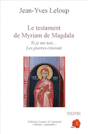 Testament de Myriam de Magdala (Le)